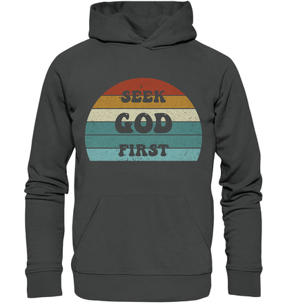 Mt 6,33 - Seek God First - Organic Basic Hoodie