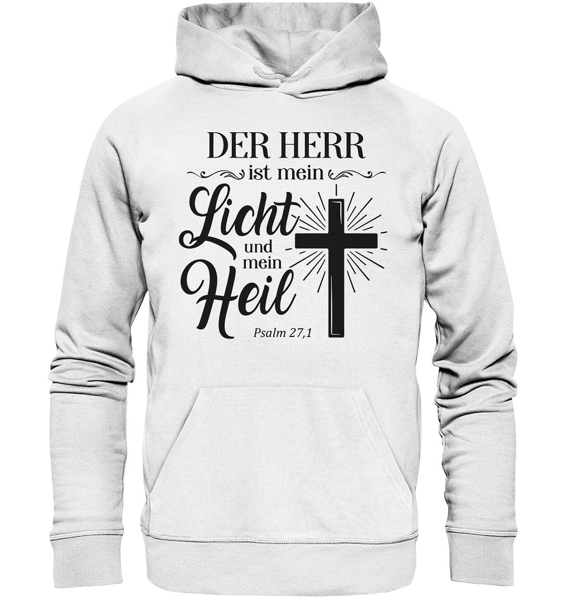 Ps 27,1 - Der HERR ist mein Licht &amp; mein Heil(2) - Organic Basic Hoodie