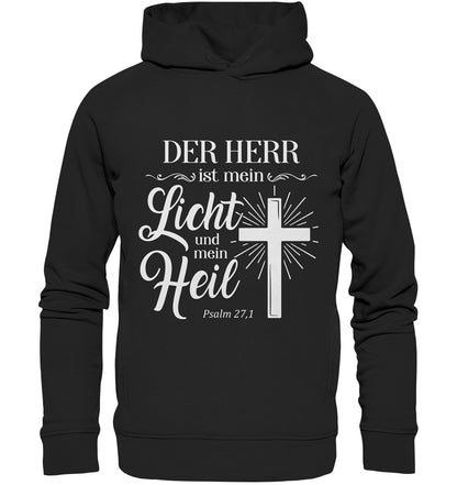 Ps 27,1 - Der HERR ist mein Licht &amp; mein Heil(2) - Organic Fashion Hoodie