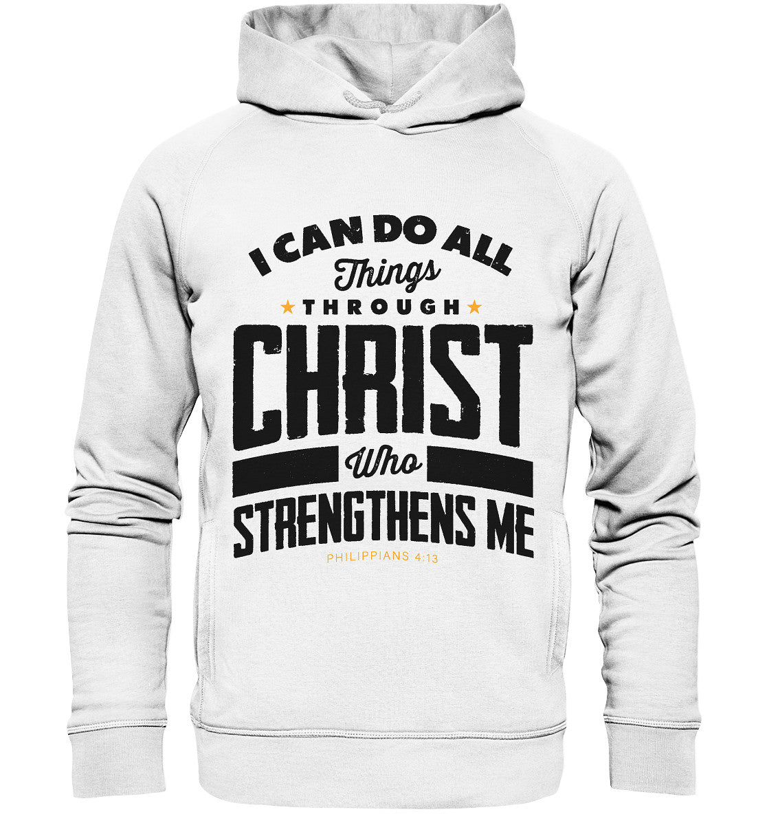 Phil 4,13 - I can do - Organic Fashion Hoodie