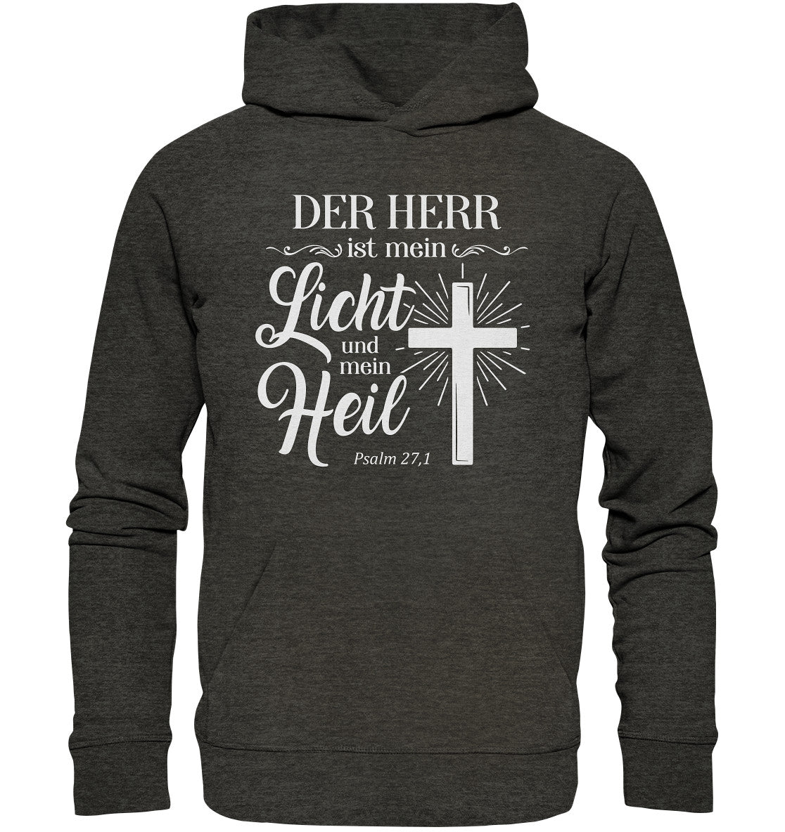 Ps 27,1 - Der HERR ist mein Licht &amp; mein Heil(2) - Organic Hoodie