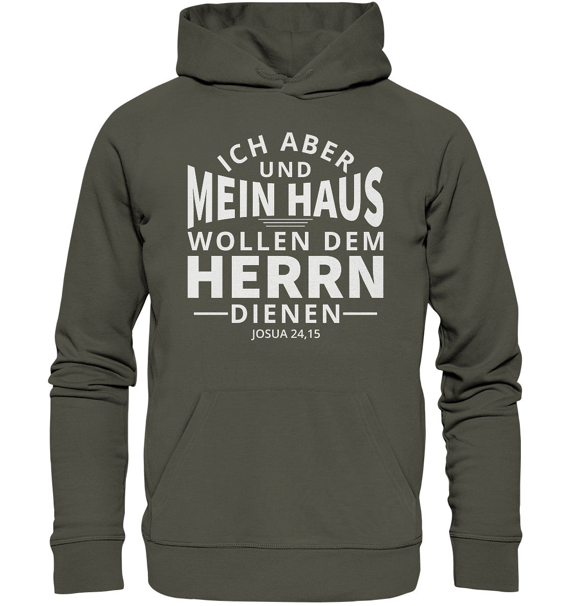 Jos 24,15 - Mein Haus - Organic Hoodie