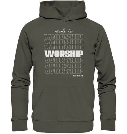 Ps 95,6 - made to WORSHIP - Organic Hoodie