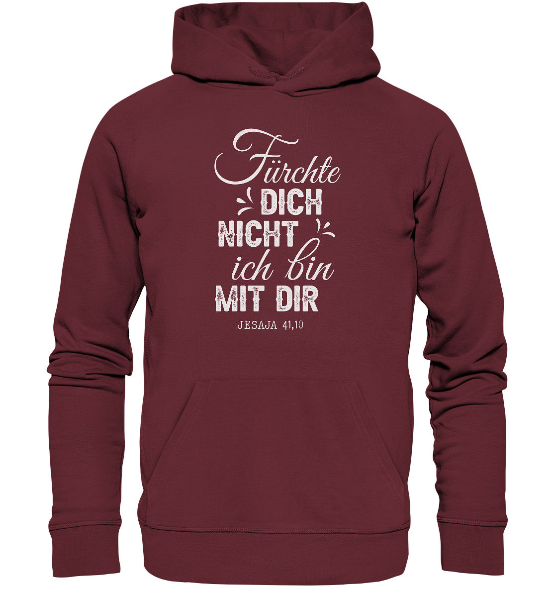 Jes 41,10 - Fürchte dich nicht (2) - Organic Hoodie