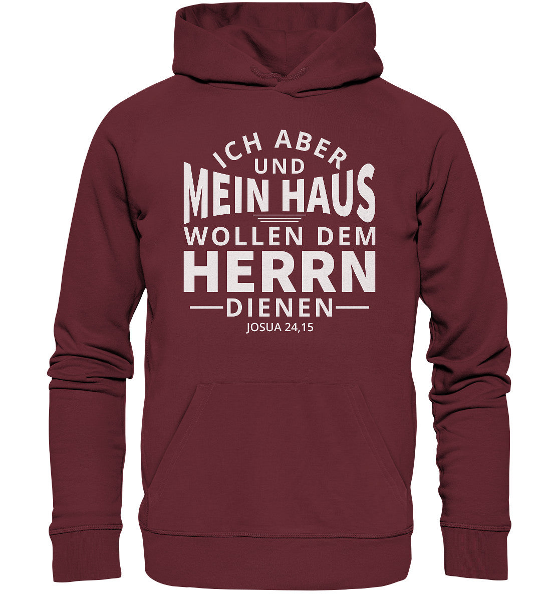 Jos 24,15 - Mein Haus - Organic Hoodie