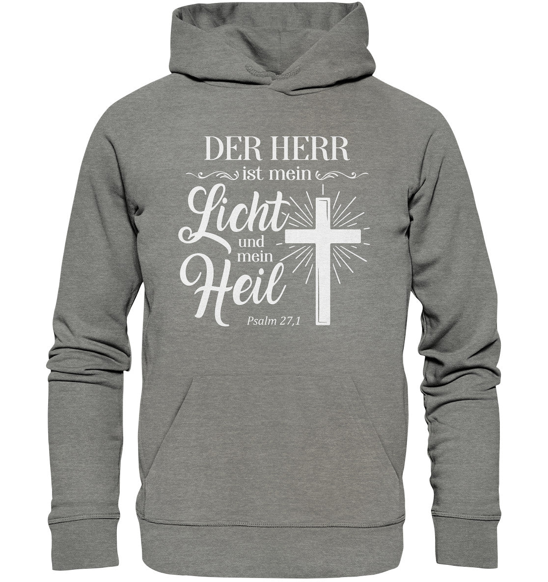 Ps 27,1 - Der HERR ist mein Licht &amp; mein Heil(2) - Organic Hoodie