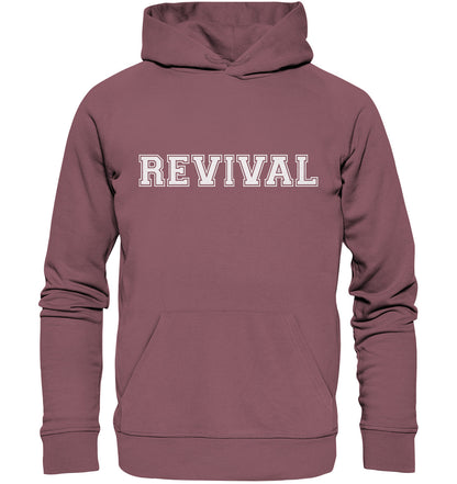 REVIVAL - Organic Hoodie