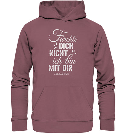 Jes 41,10 - Fürchte dich nicht (2) - Organic Hoodie