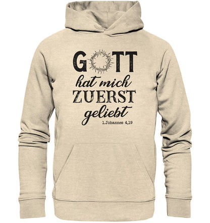 1.Joh 4,19 - Zuerst geliebt - Organic Hoodie