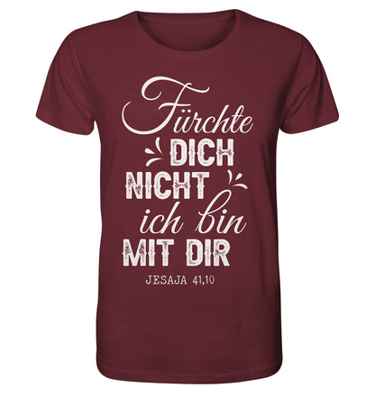 Jes 41,10 - Fürchte dich nicht (2) - Organic Shirt