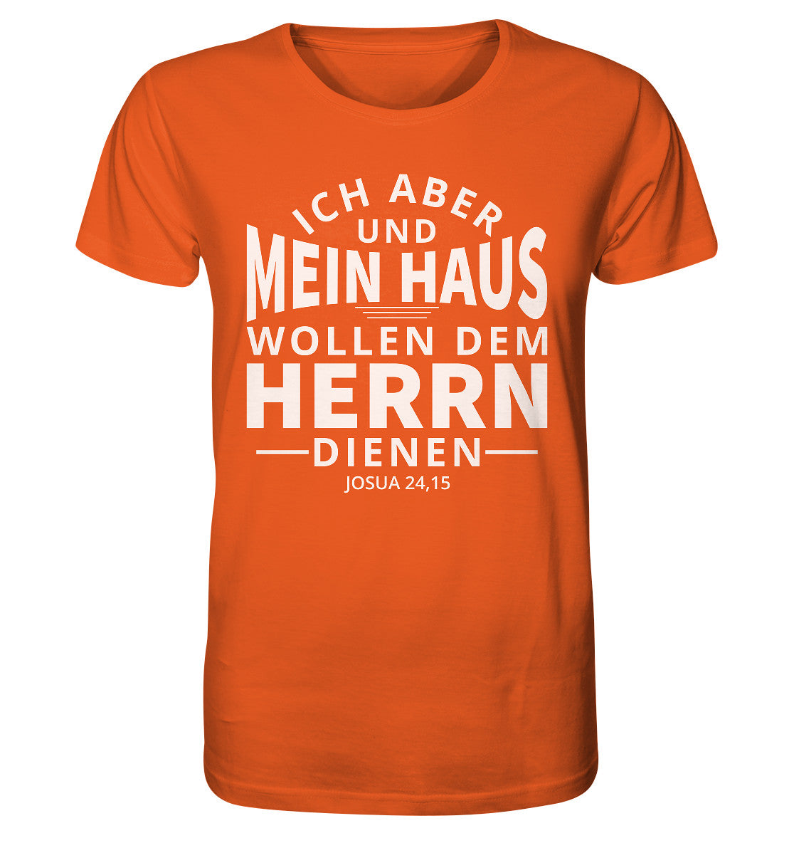 Jos 24,15 - Mein Haus (2) - Organic Shirt