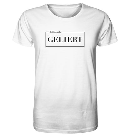 bedingungslos GELIEBT - Organic Shirt