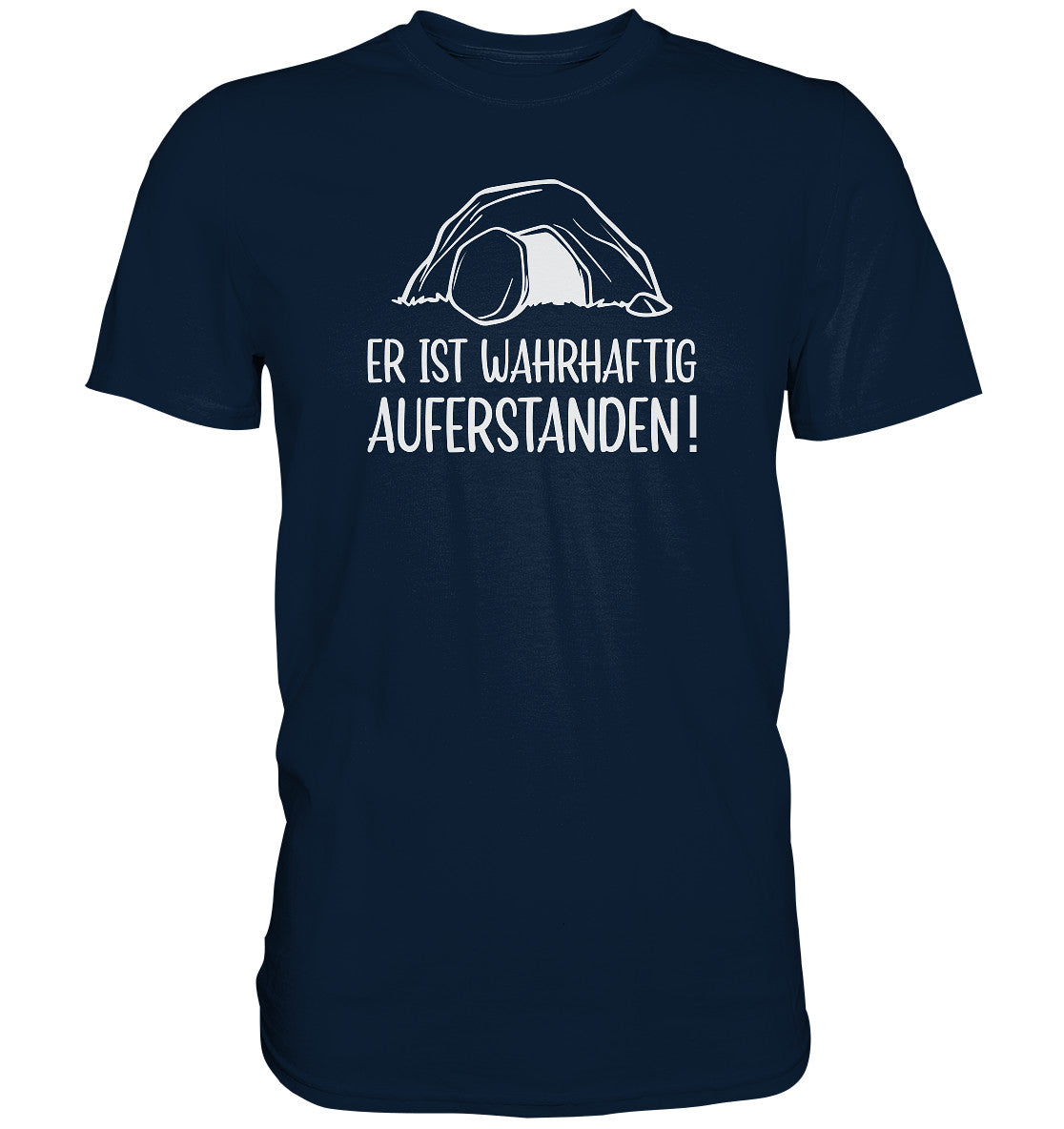 Er ist wahrhaftig auferstanden! - Premium Shirt