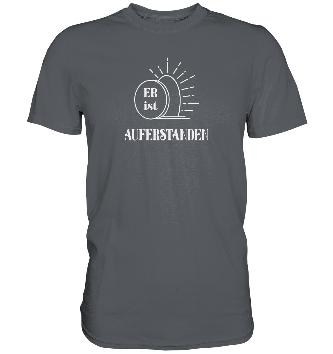 Er ist auferstanden! - Premium Shirt