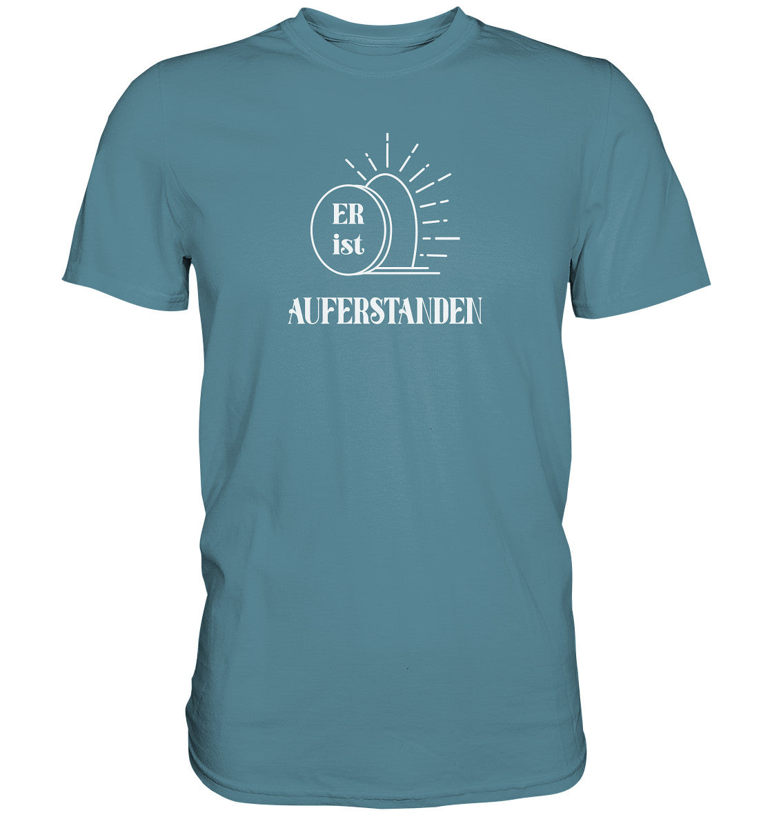 Er ist auferstanden! - Premium Shirt