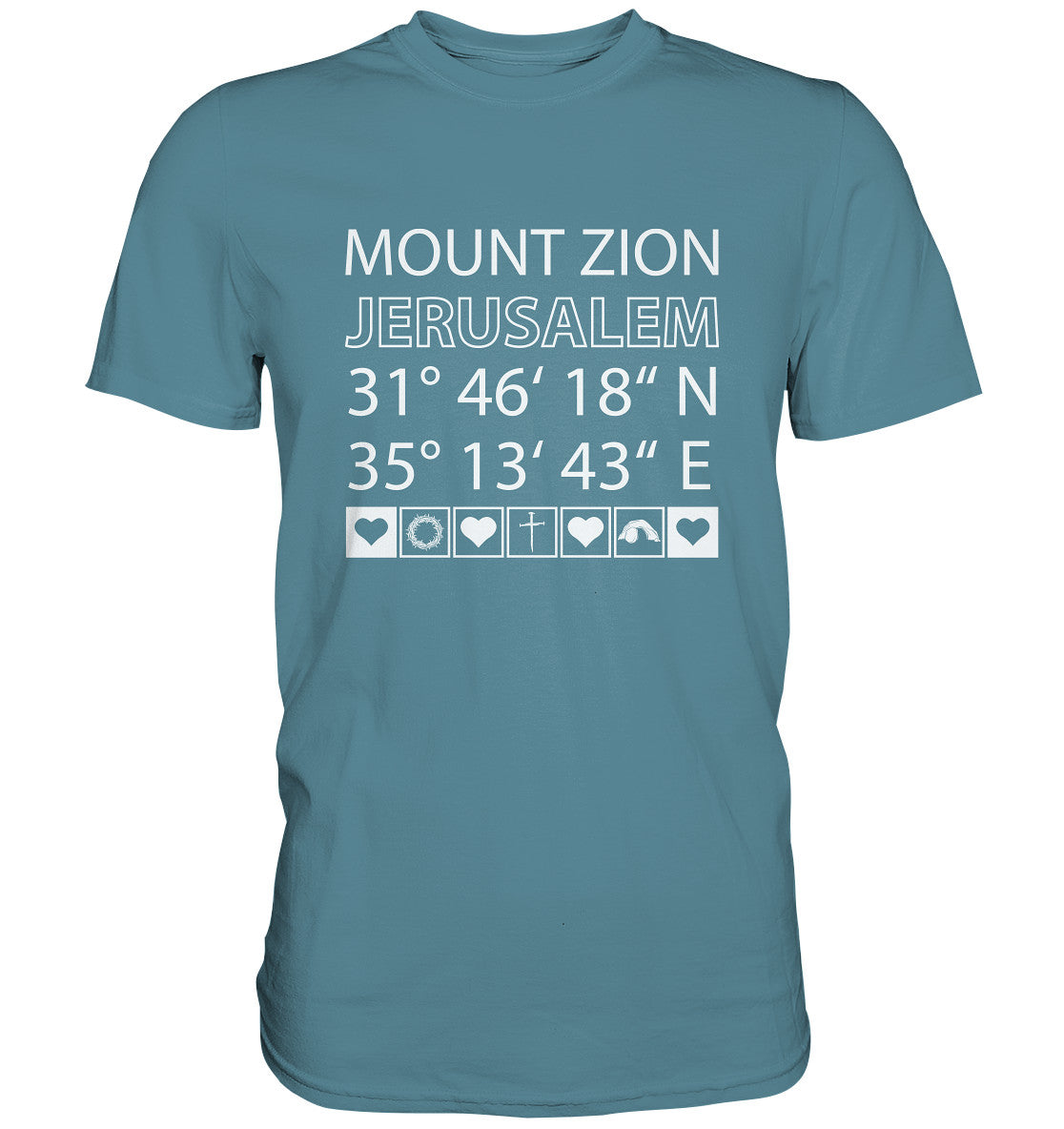 Joel 3,5 - Mount Zion - Premium Shirt