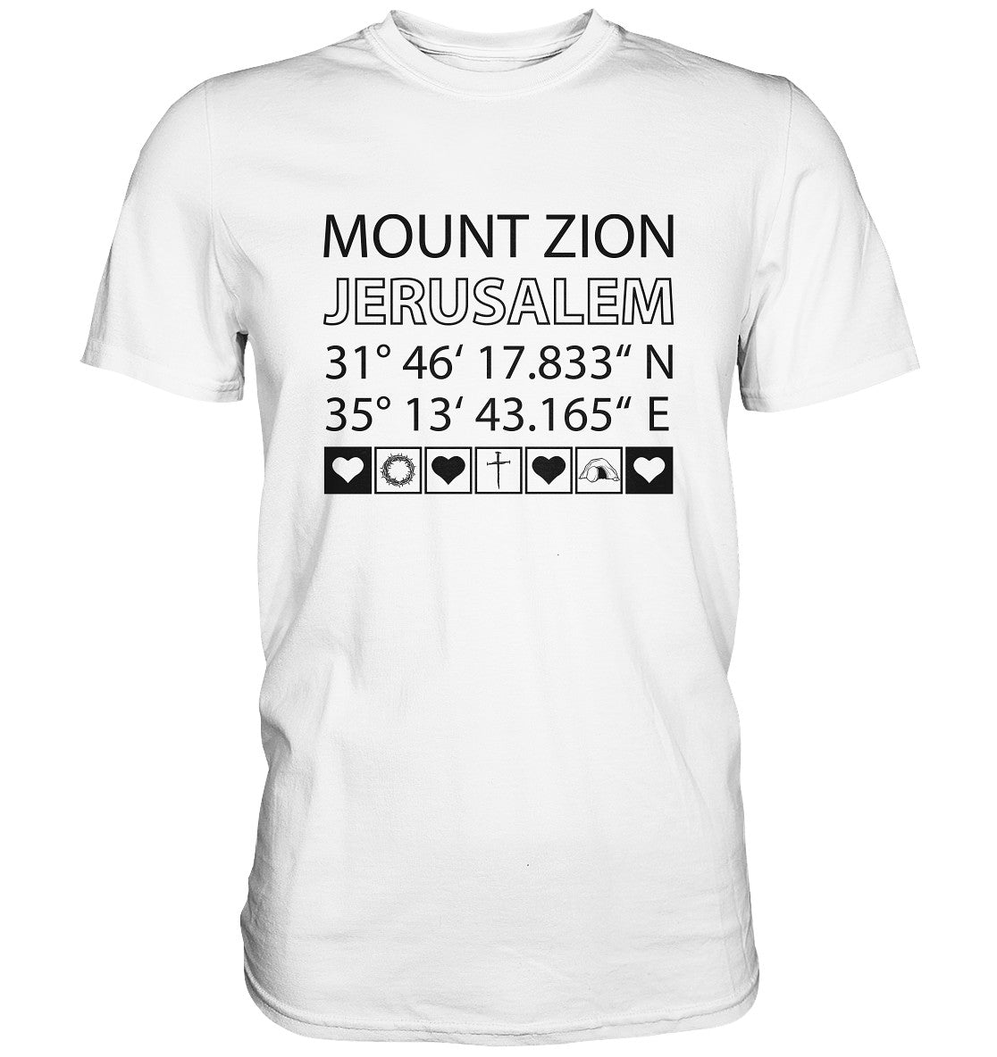 Joel 3,5 - Mount Zion - Premium Shirt