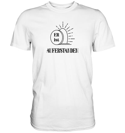 Er ist auferstanden! - Premium Shirt