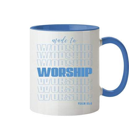 Ps 95,6 - made to WORSHIP - Tasse zweifarbig