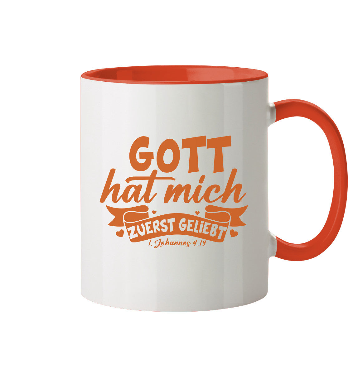 1.Joh 4,19 - Zuerst geliebt(2) - Tasse zweifarbig