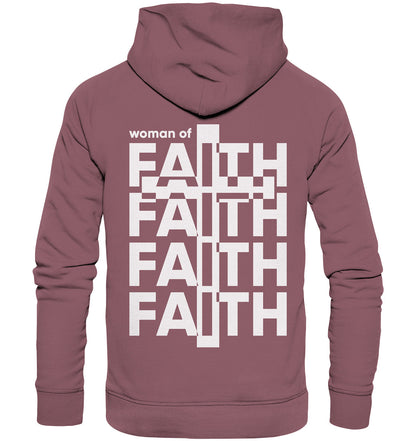 Woman of Faith - Organic Hoodie