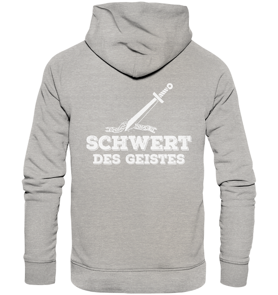 Eph 6,17 - Schwert des Geistes 2 - Organic Hoodie