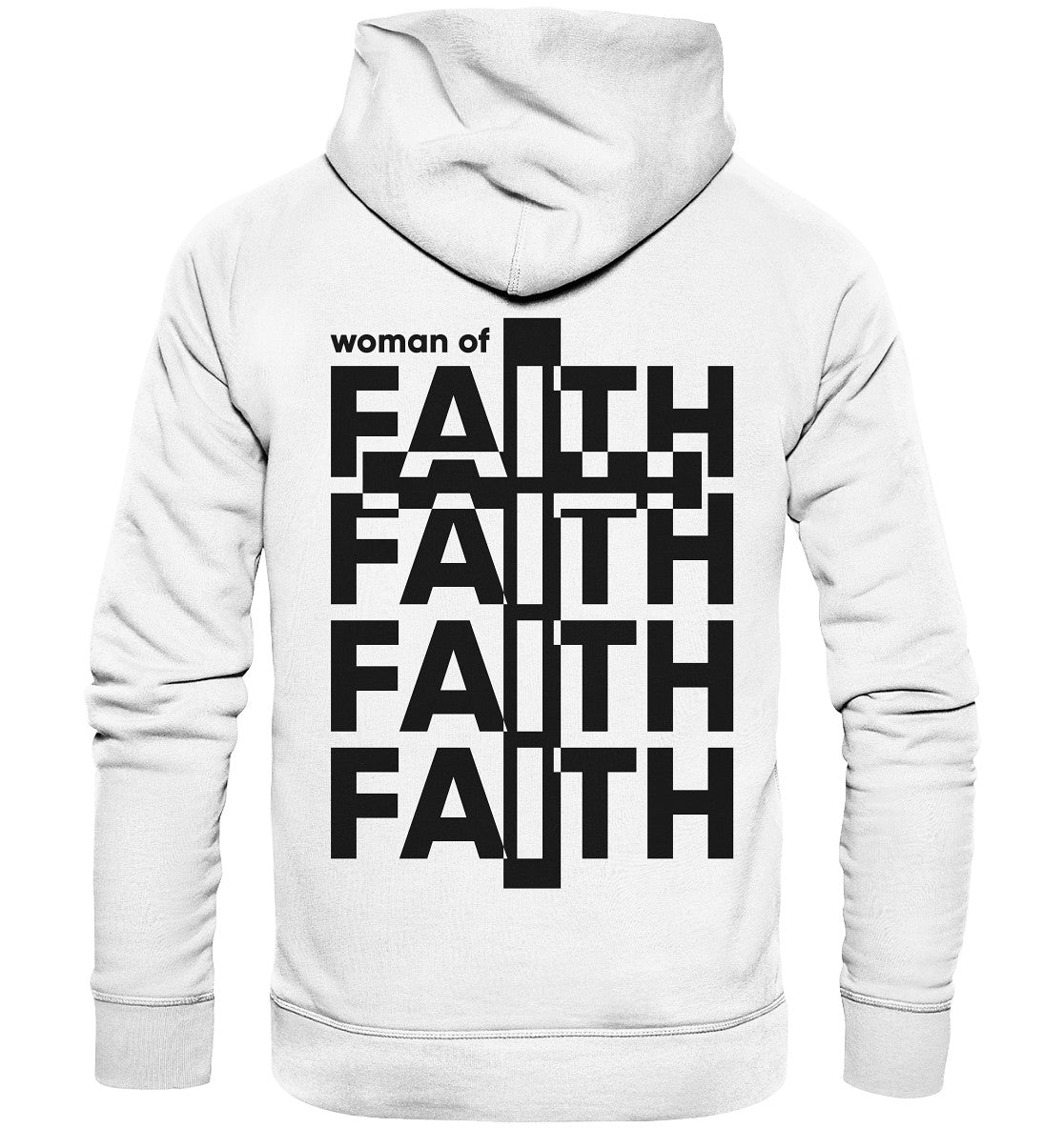 Woman of Faith - Organic Hoodie