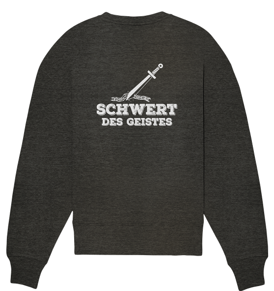 Eph 6,17 - Schwert des Geistes 2 - Organic Oversize Sweatshirt