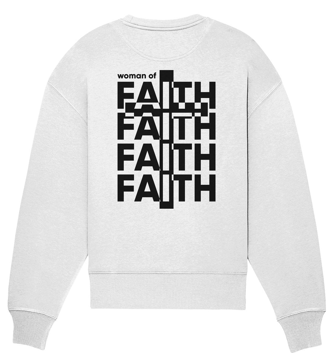 Woman of Faith - Organic Oversize Sweatshirt