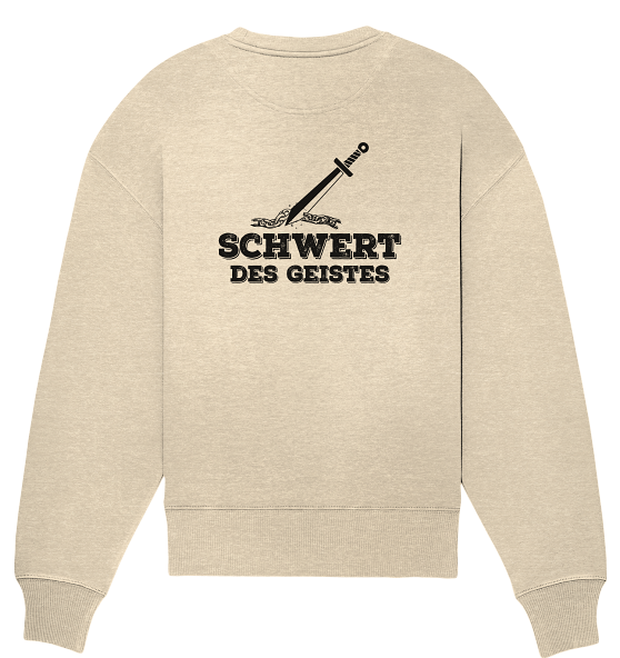 Eph 6,17 - Schwert des Geistes 2 - Organic Oversize Sweatshirt