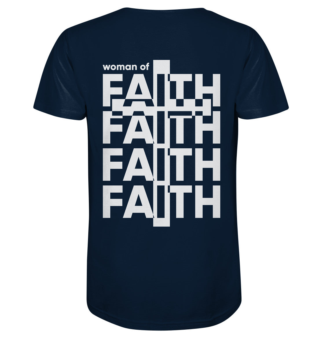 Woman of Faith - Organic Shirt