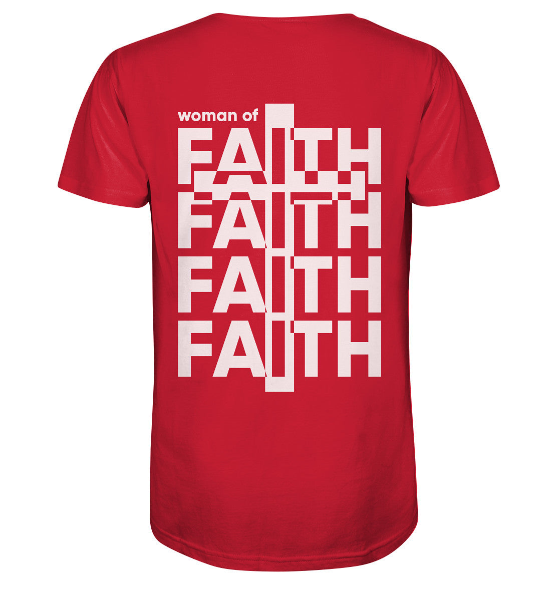 Woman of Faith - Organic Shirt