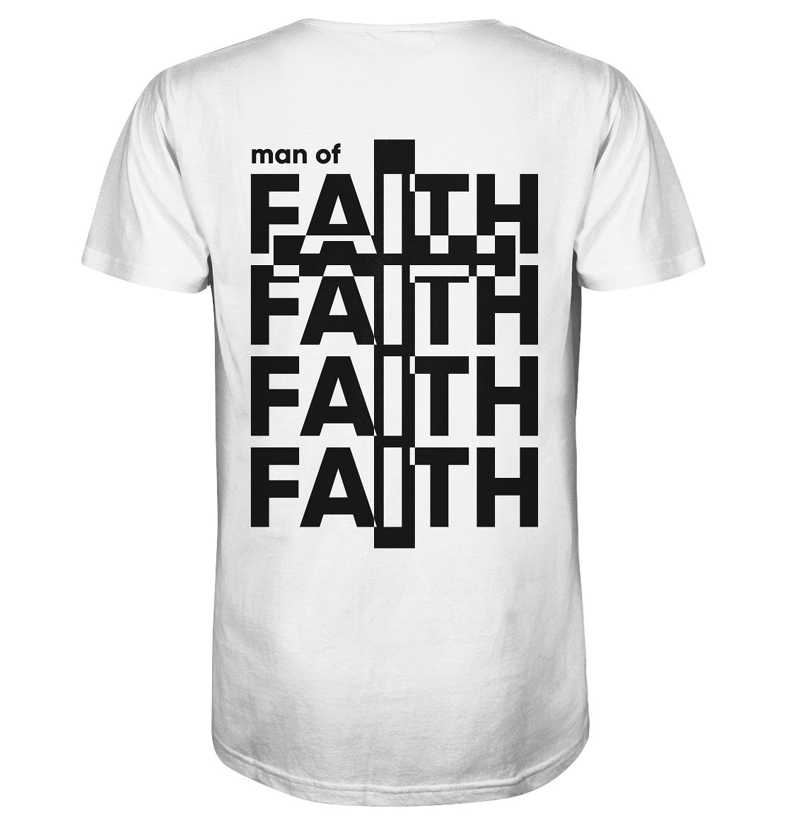 Man of FAITH - Organic Shirt