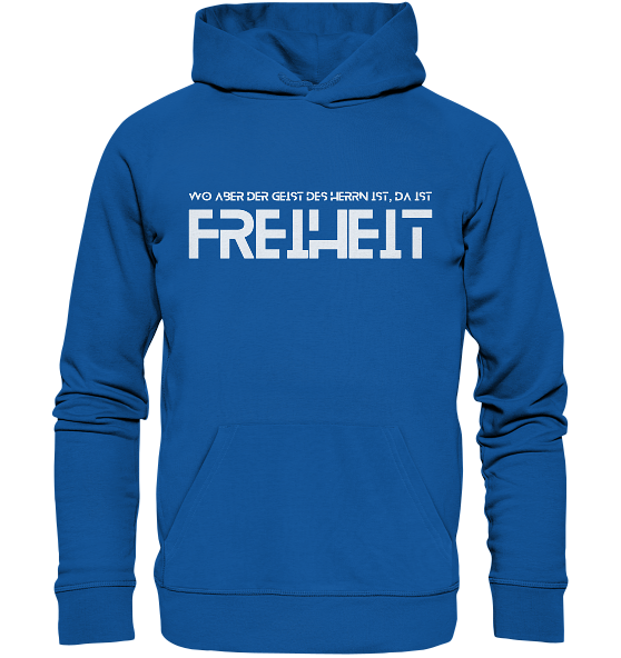 2.Kor 3,17 - Freiheit 2 - Organic Hoodie