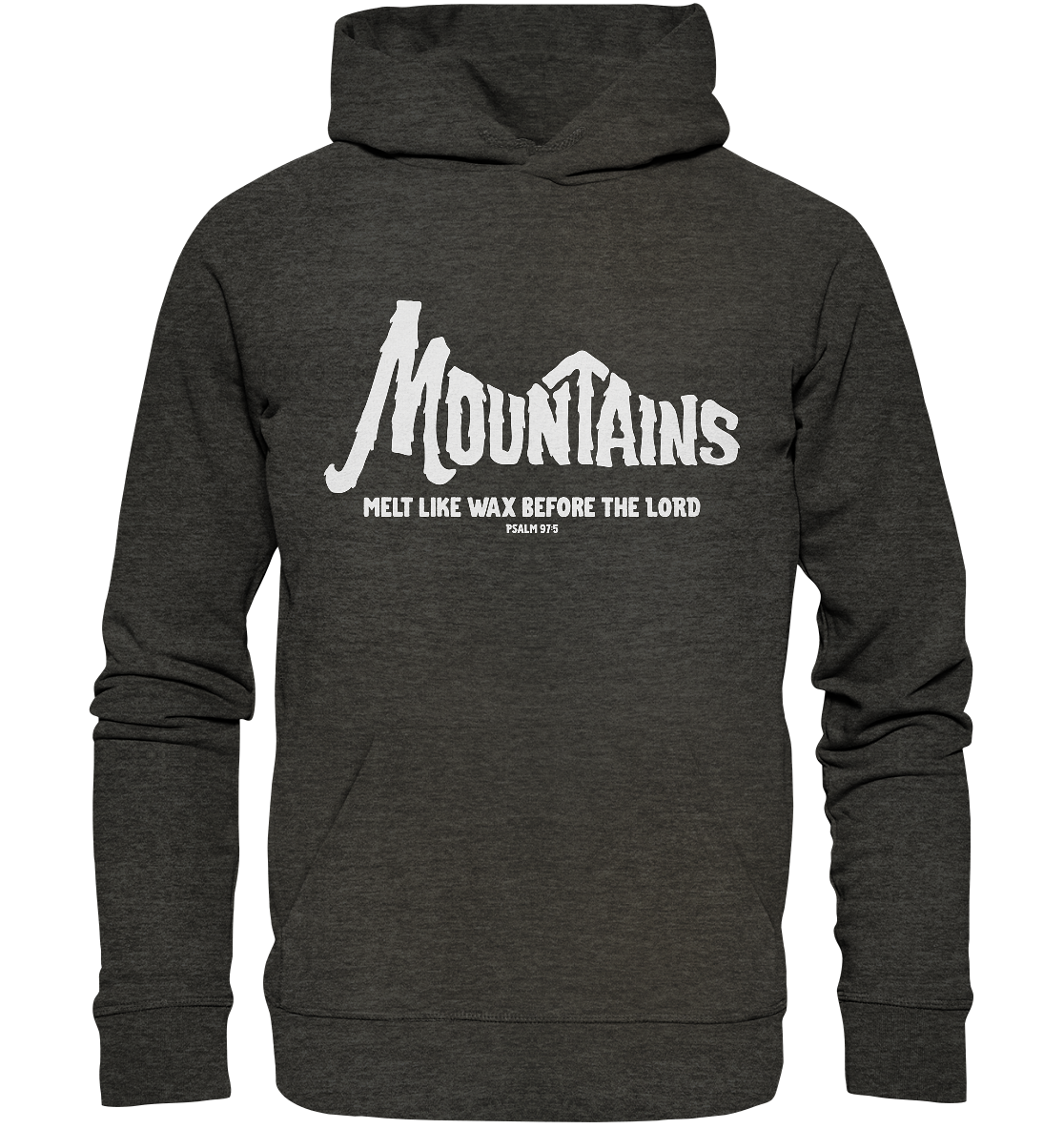 Ps 97,5 - Mountains (2) - Organic Hoodie