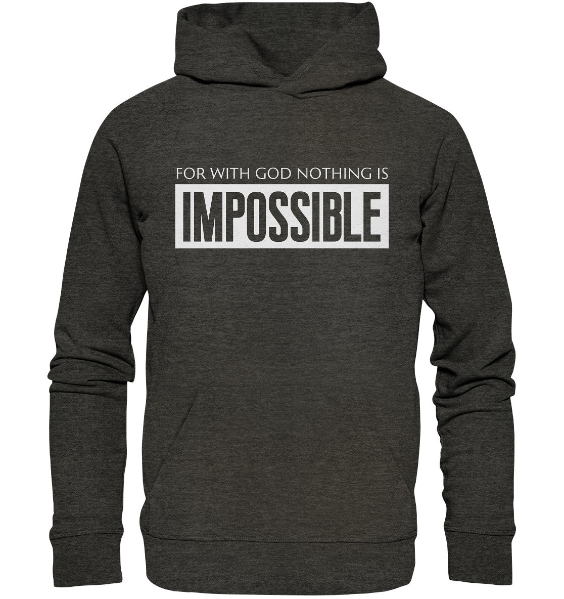 Lk 1,37 - IMPOSSIBLE - Organic Hoodie