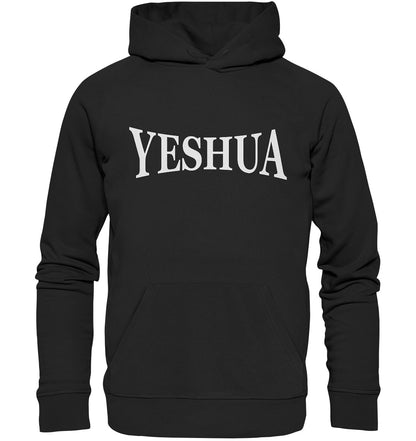 YESHUA - Organic Hoodie