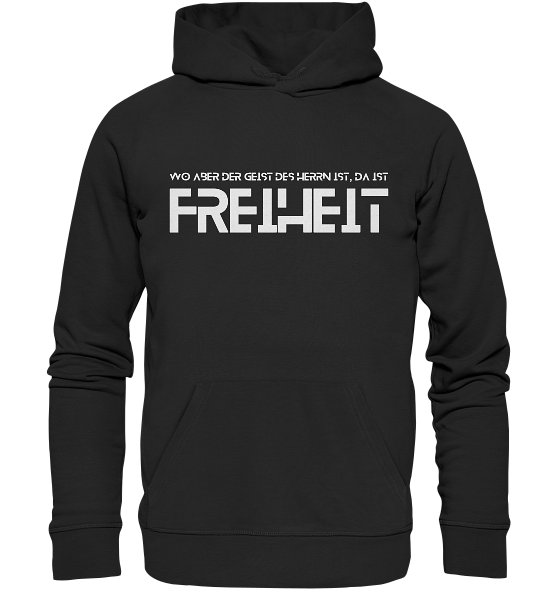 2.Kor 3,17 - Freiheit 2 - Organic Hoodie