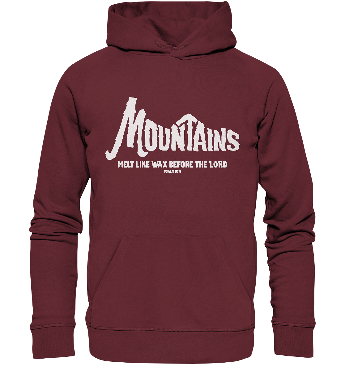 Ps 97,5 - Mountains (2) - Organic Hoodie