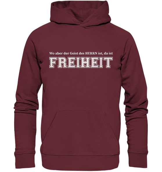 2.Kor 3,17 - Freiheit - Organic Hoodie