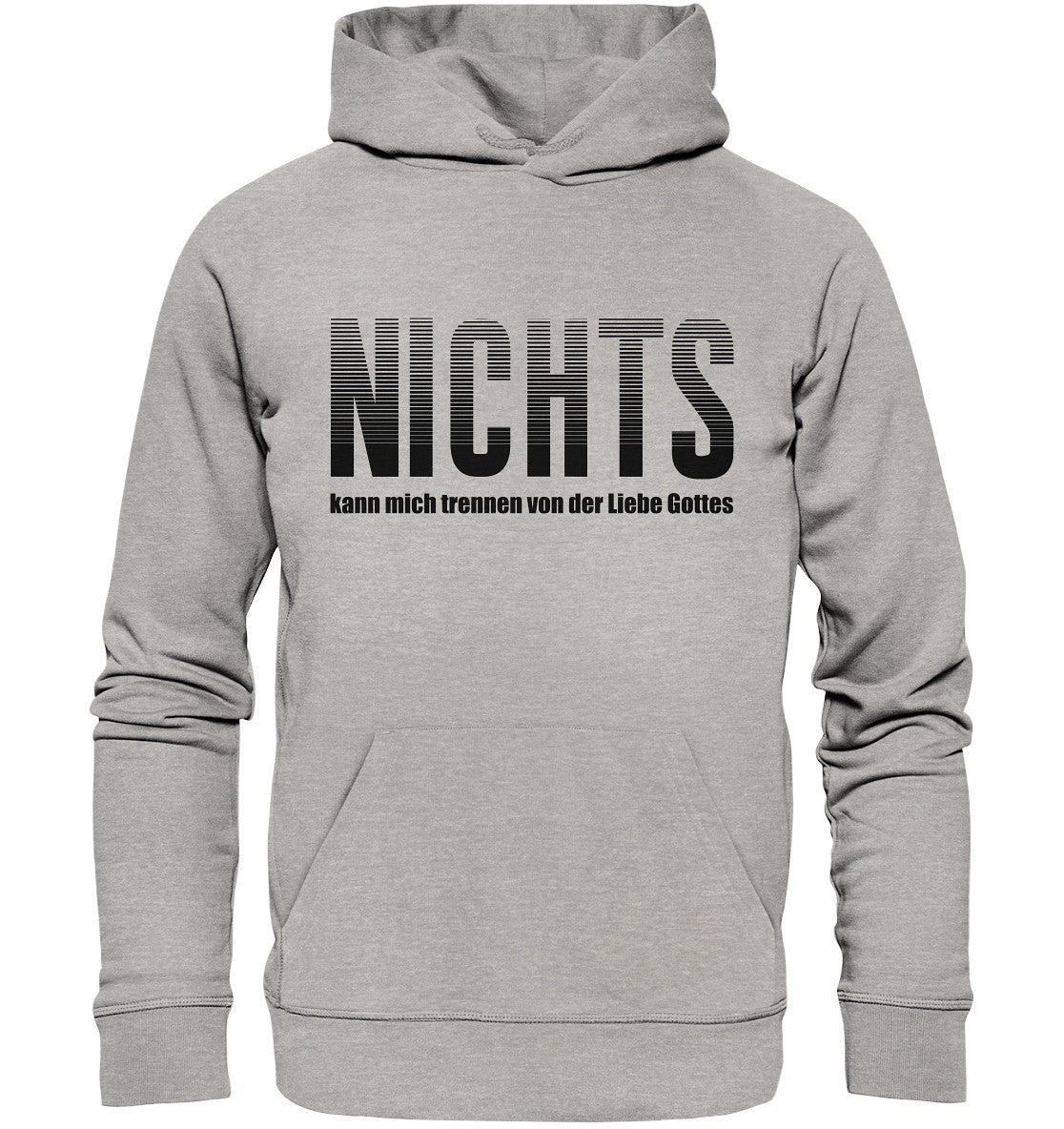 Röm 8,38-39 - NICHTS - Organic Hoodie