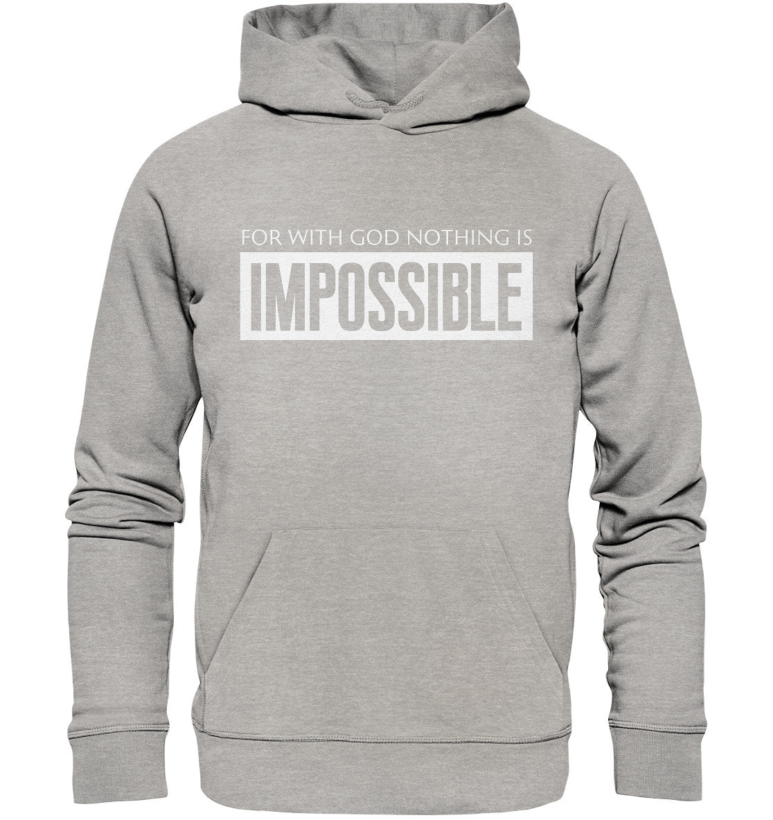 Lk 1,37 - IMPOSSIBLE - Organic Hoodie