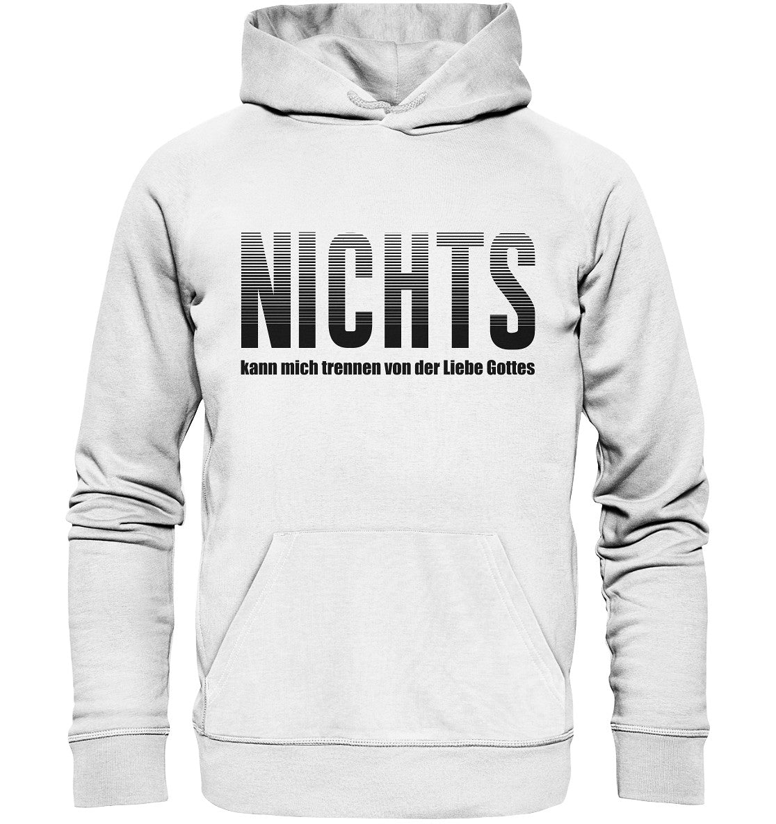 Röm 8,38-39 - NICHTS - Organic Hoodie