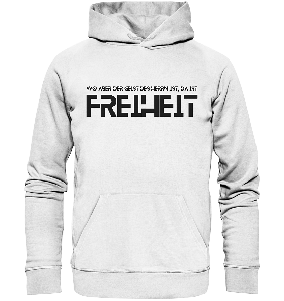 2.Kor 3,17 - Freiheit 2 - Organic Hoodie