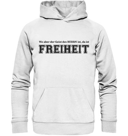 2.Kor 3,17 - Freiheit - Organic Hoodie