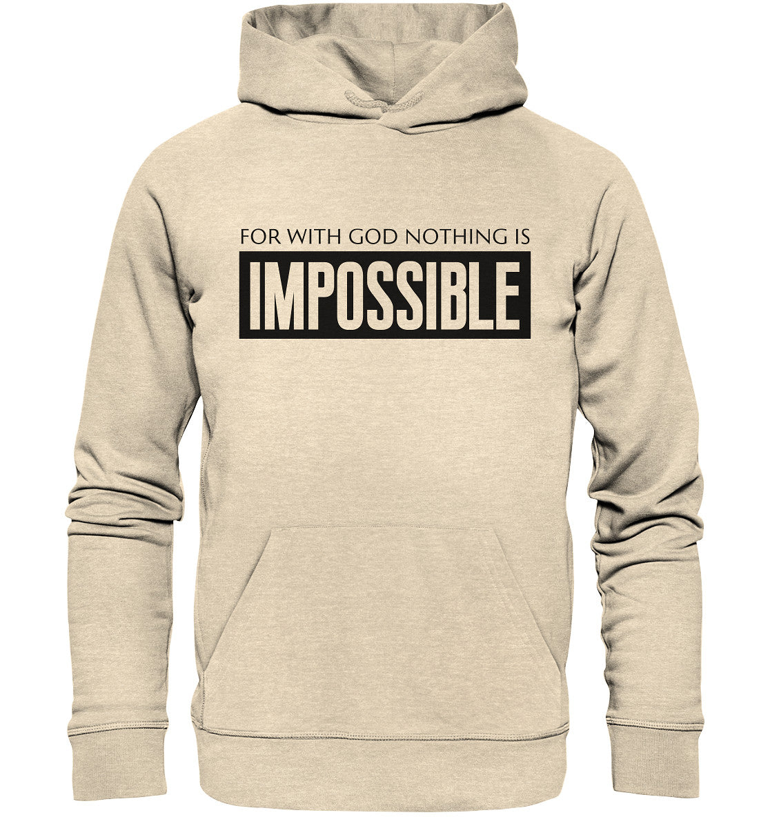 Lk 1,37 - IMPOSSIBLE - Organic Hoodie