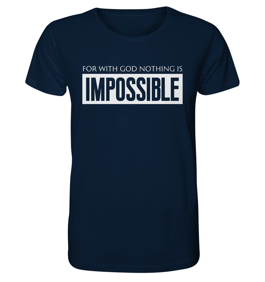 Lk 1,37 - IMPOSSIBLE - Organic Shirt