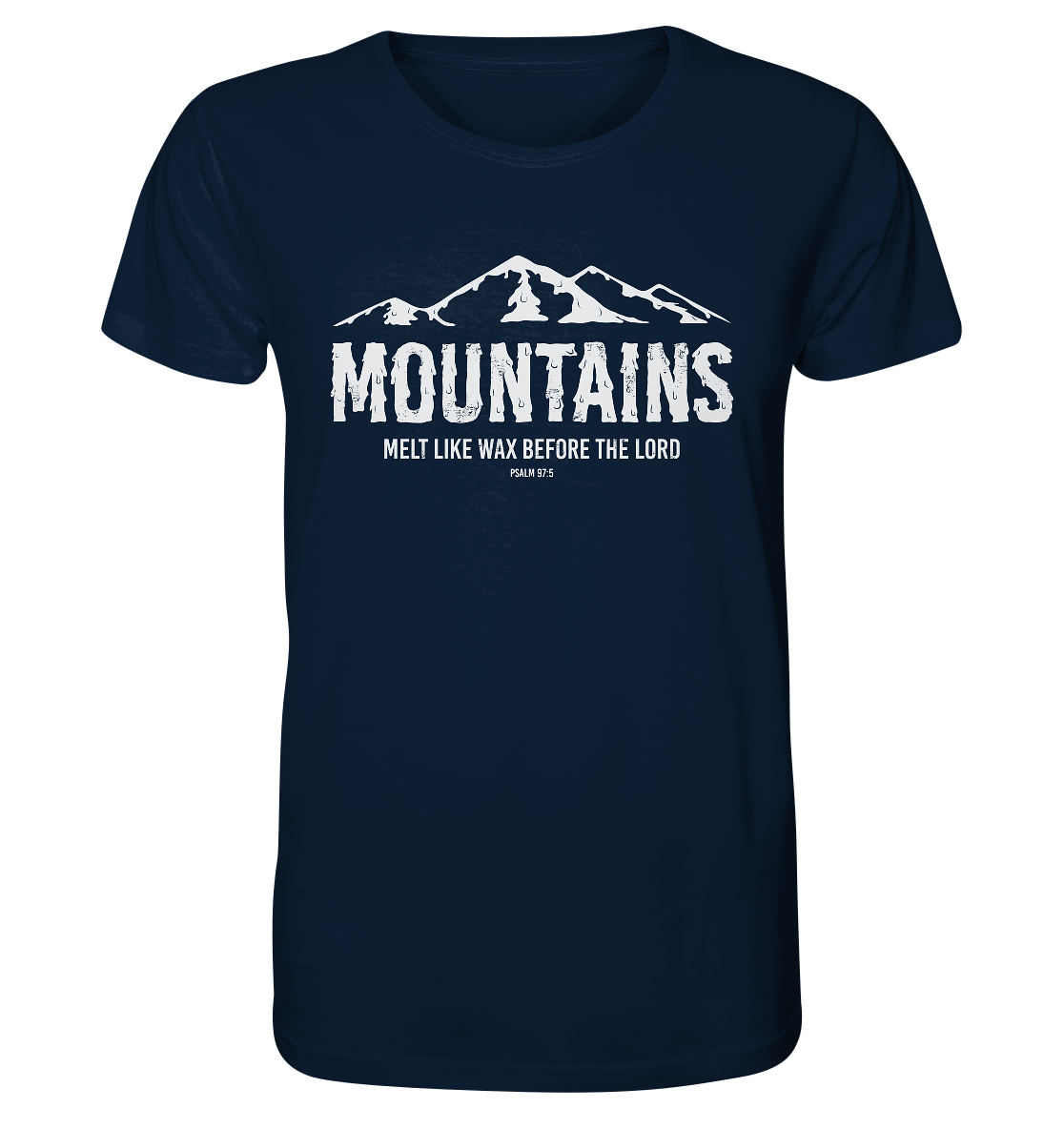 Ps 97,5 - MOUNTAINS - Organic Shirt