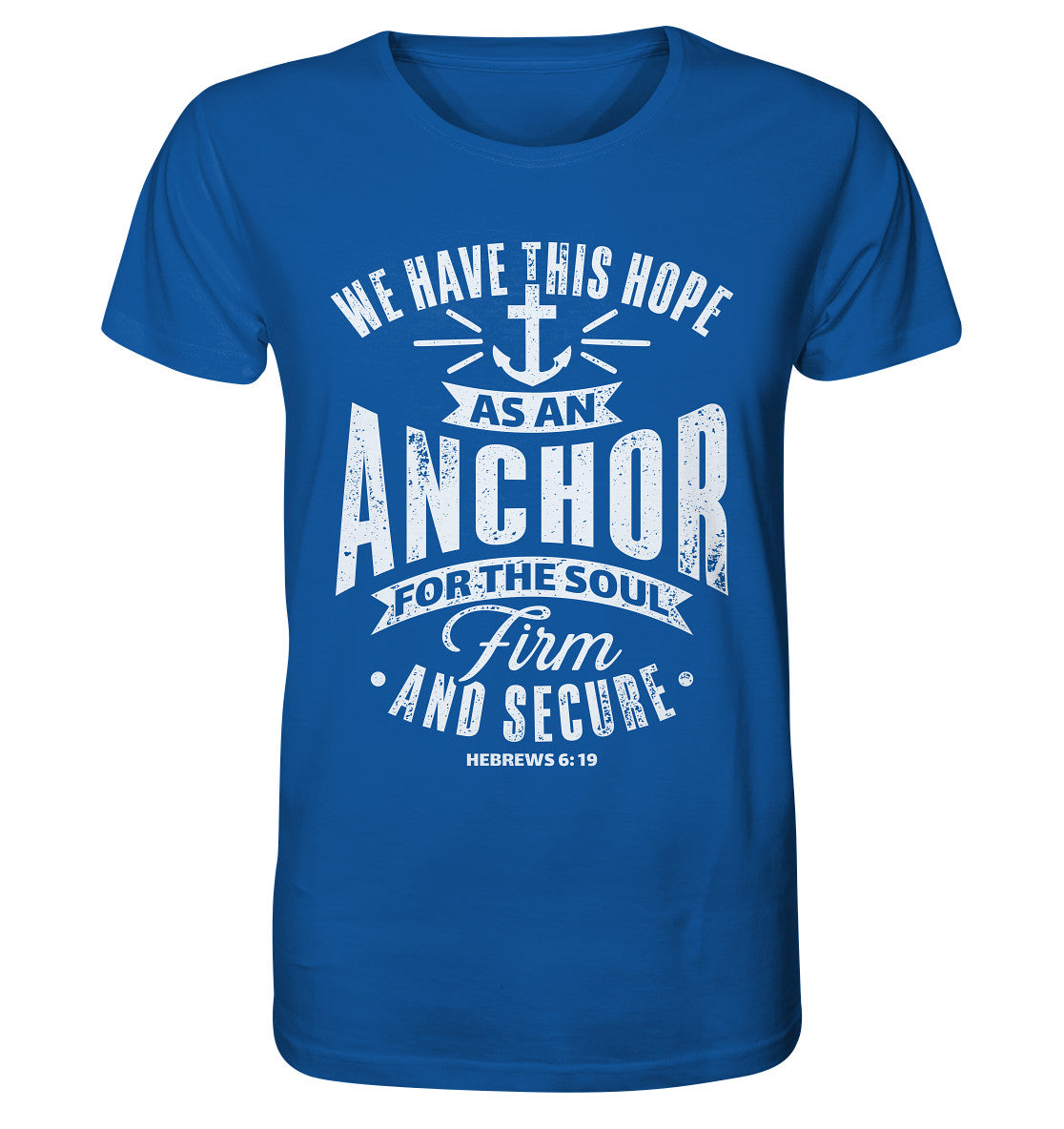 Hebr 6,19 - Anchor - Organic Shirt