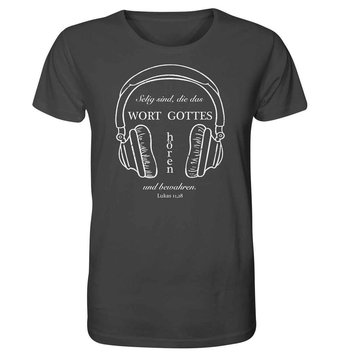 Lk 11,28 - Wort Gottes hören - Organic Shirt